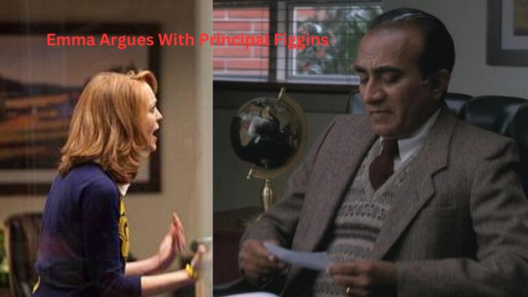 Emma Argues With Principal Figgins